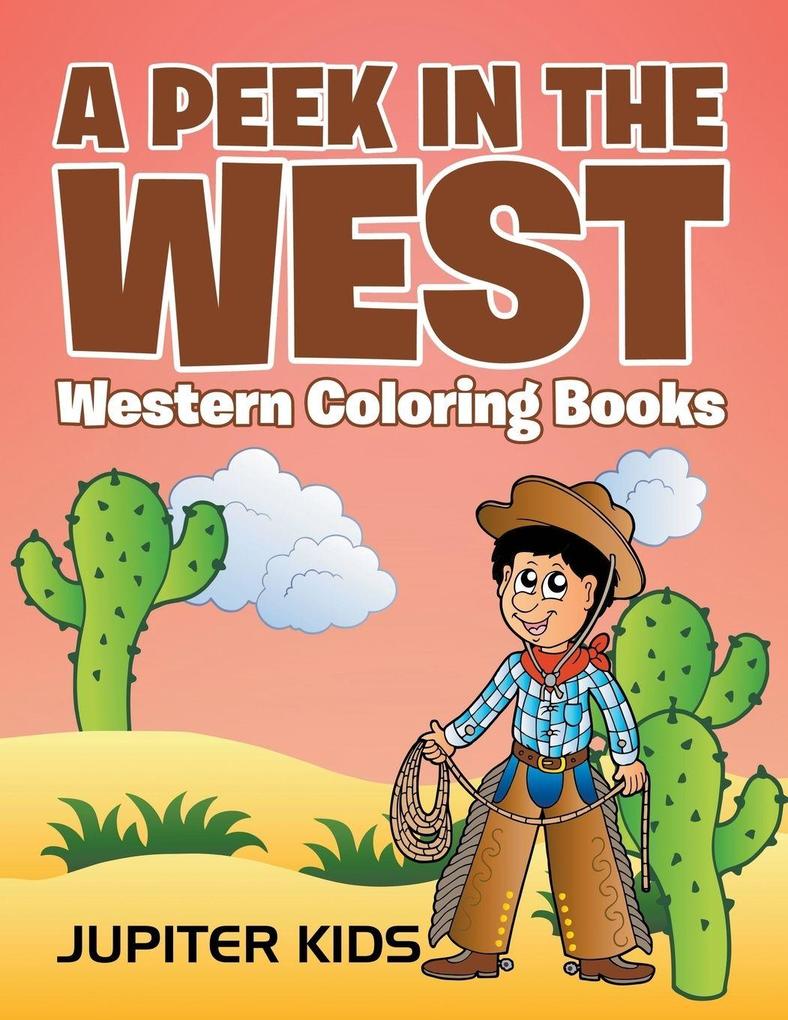 A Peek in The West
