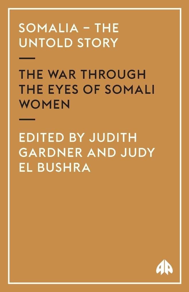 Somalia - The Untold Story
