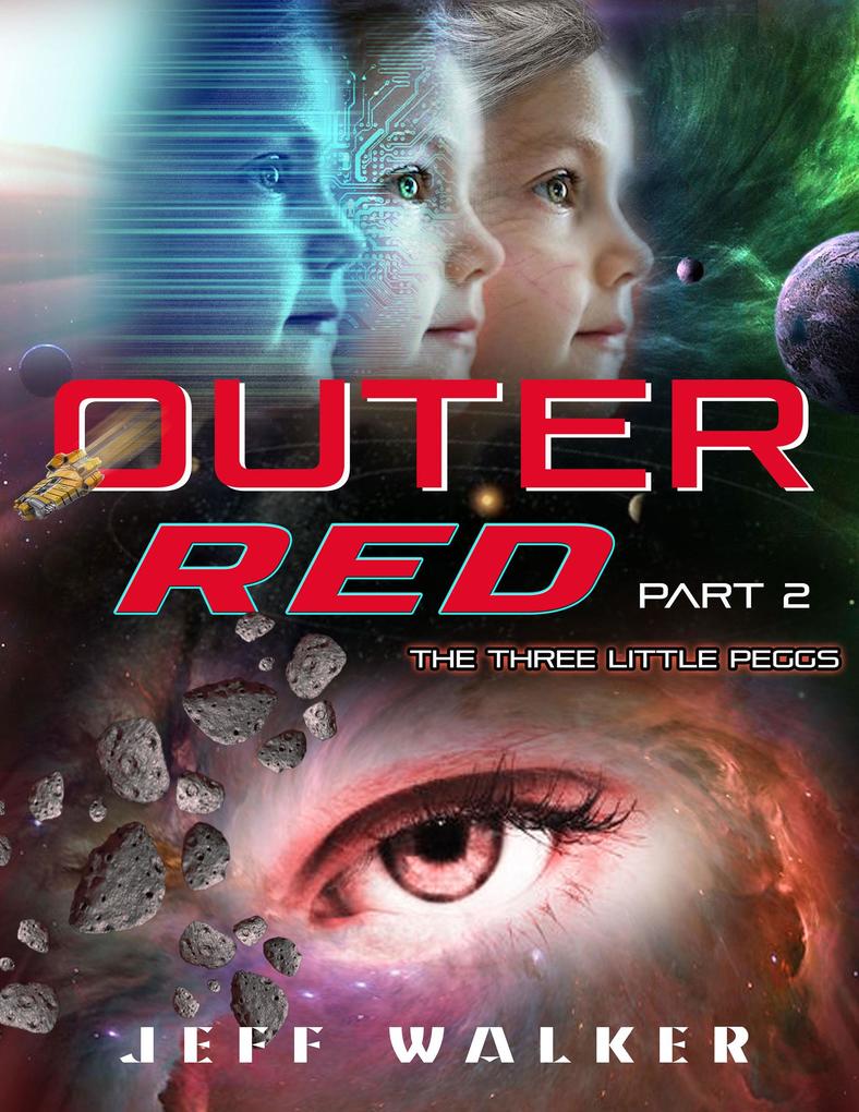 Outer Red: Part 2: The Three Little Peggs