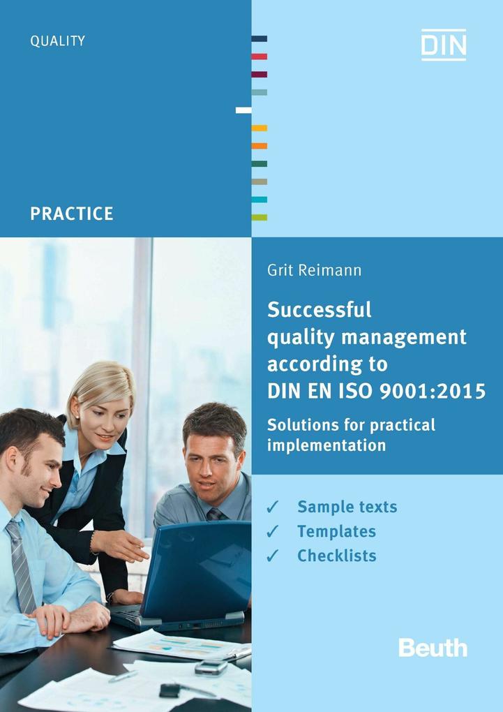 Successful quality management according to DIN EN ISO 9001:2015