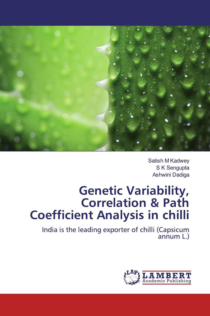 Genetic Variability Correlation & Path Coefficient Analysis in chilli
