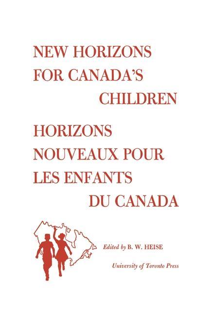 New Horizons for Canada‘s Children/Horizons Nouveaux pour les Enfants du Canada