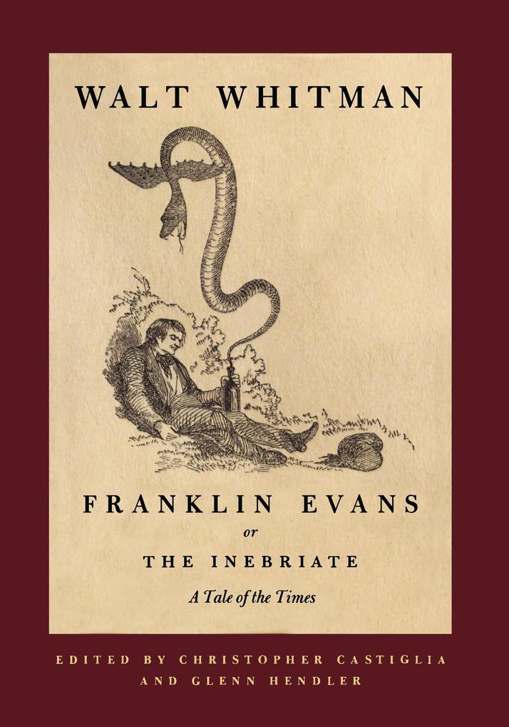 Franklin Evans or The Inebriate
