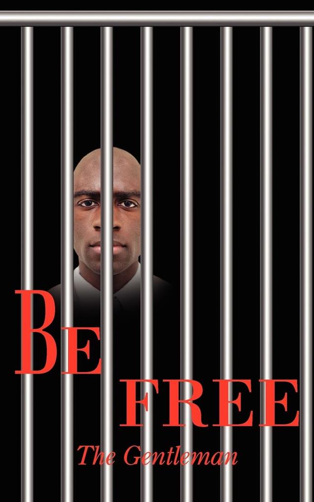BE FREE