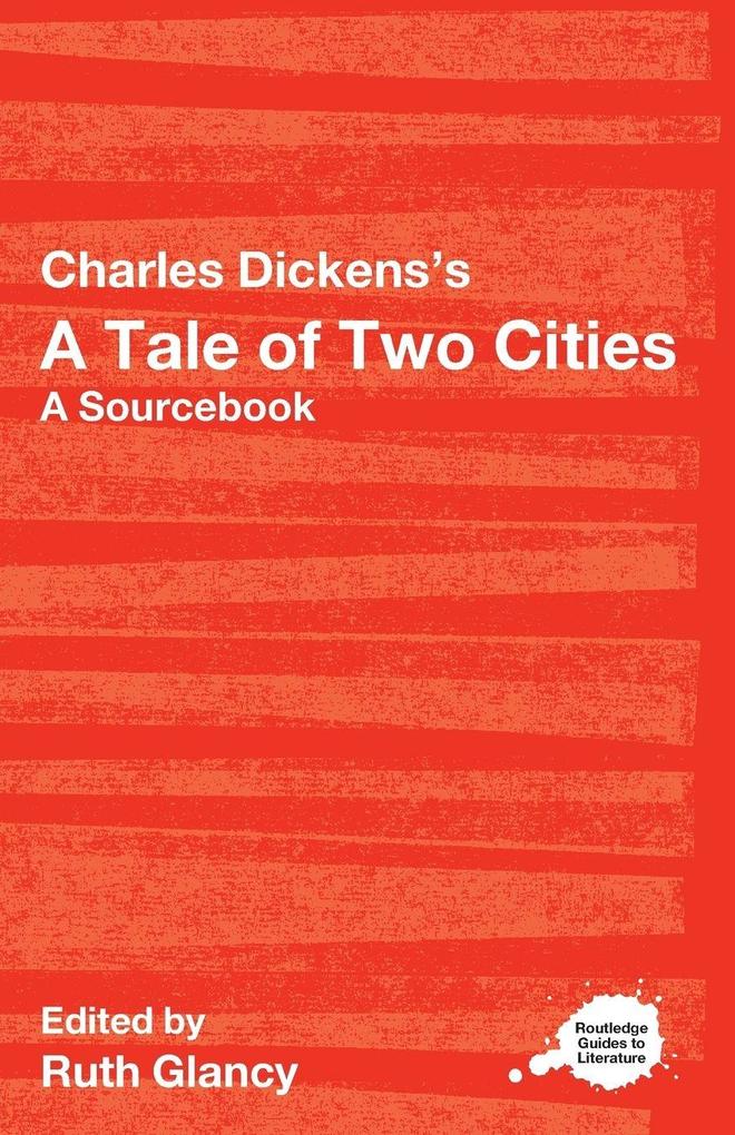 Charles Dickens's A Tale of Two Cities