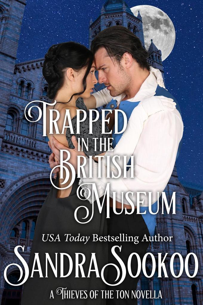Trapped in the British Museum (Thieves of the Ton #7)