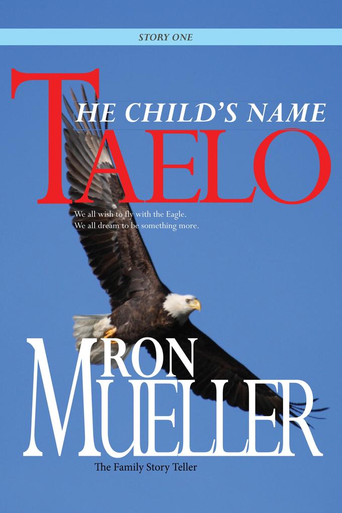 Taelo: The Child‘s Name