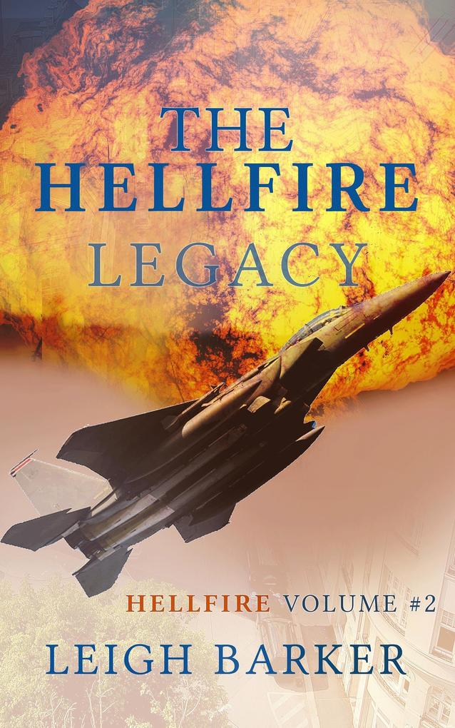 Hellfire Legacy: Hellfire Volume #2