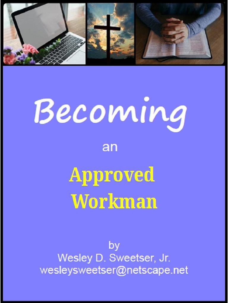 Becoming an Approved Workman