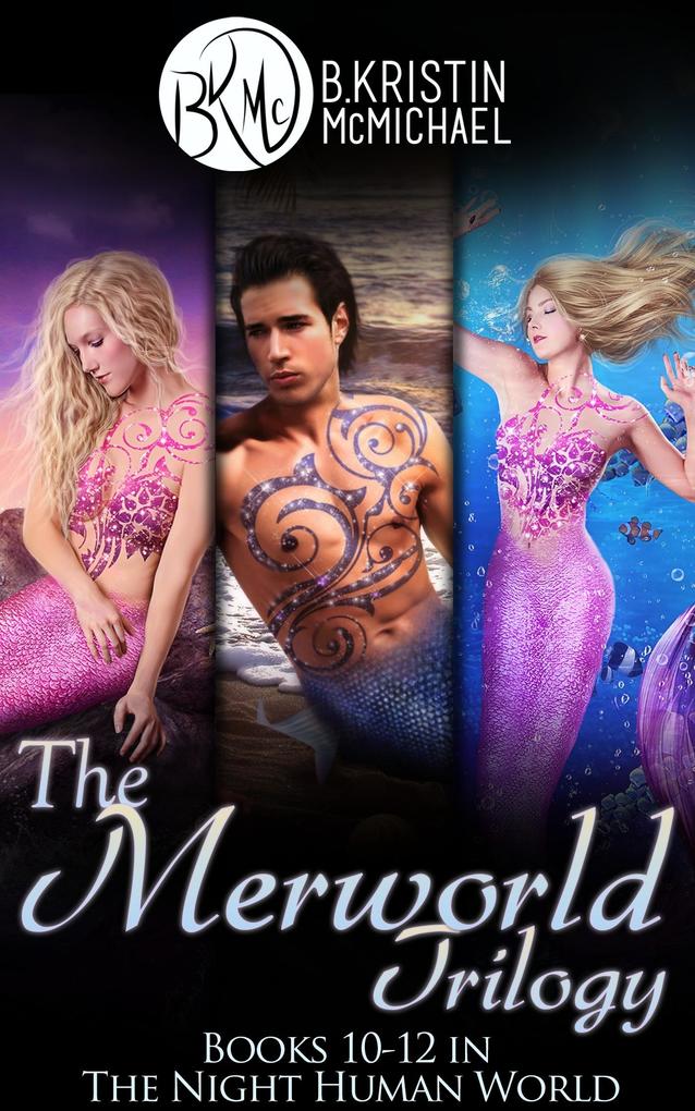 Merworld Trilogy Complete Collection: Water and Blood Songs and Fins Scales and Legends