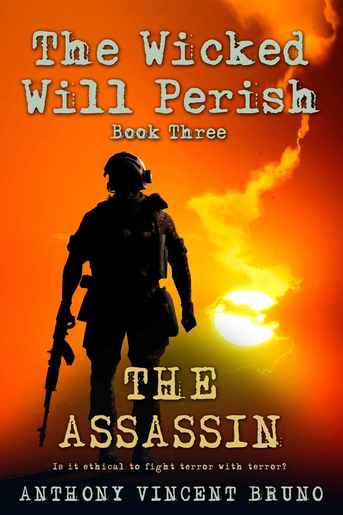 Assassin: The Wicked Will Perish ( 3 )