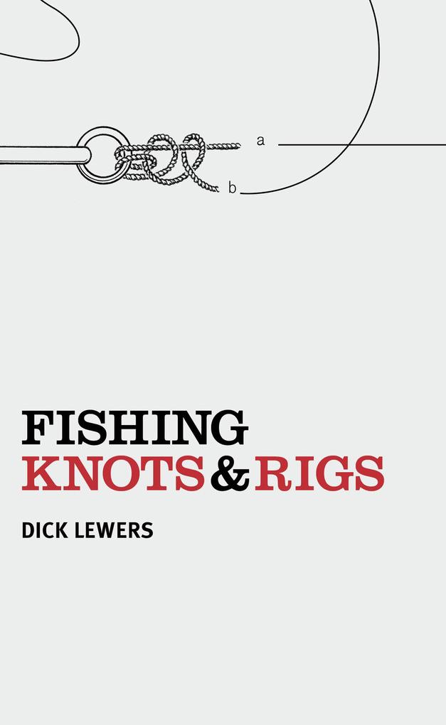 Fishing Knots & Rigs