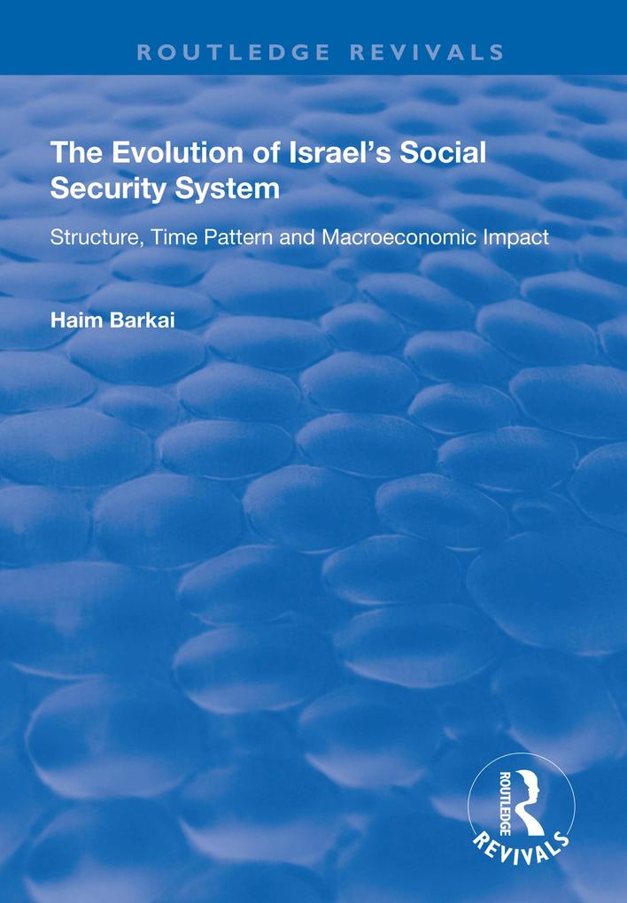 The Evolution of Israel‘s Social Security System