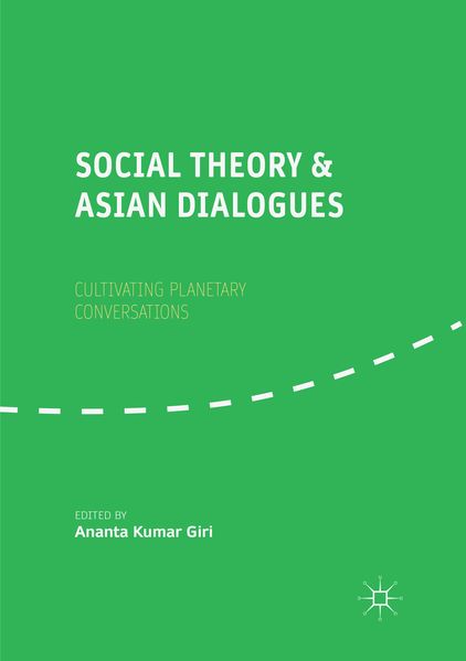 Social Theory and Asian Dialogues
