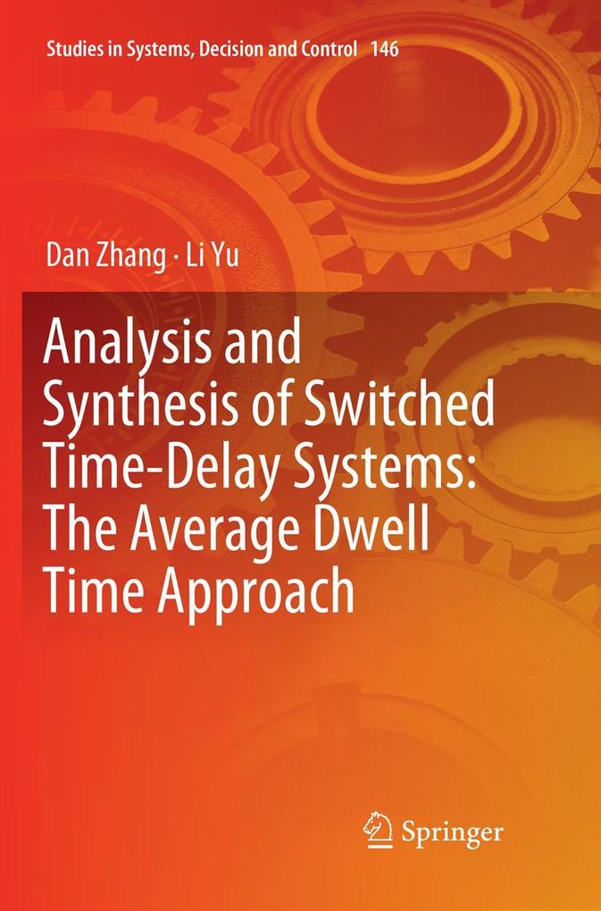 Analysis and Synthesis of Switched Time-Delay Systems: The Average Dwell Time Approach