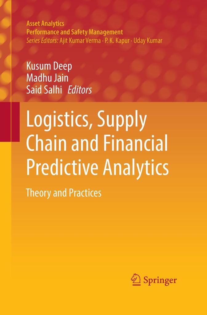 Logistics Supply Chain and Financial Predictive Analytics