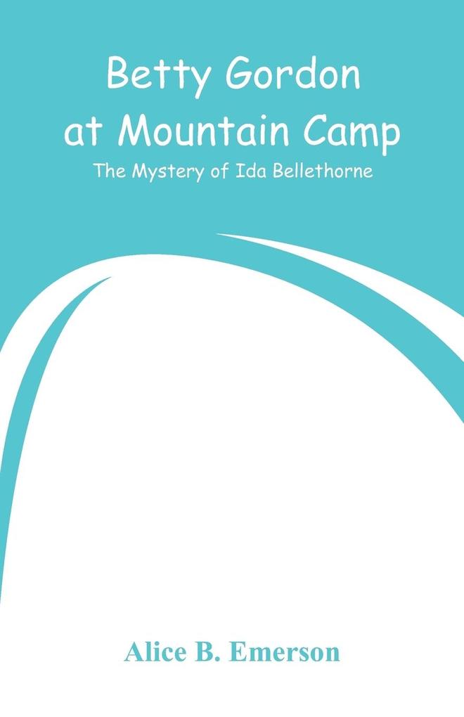 Betty Gordon at Mountain Camp