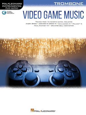Video Game Music for Trombone Instrumental Play-Along Series Book/Online Audio