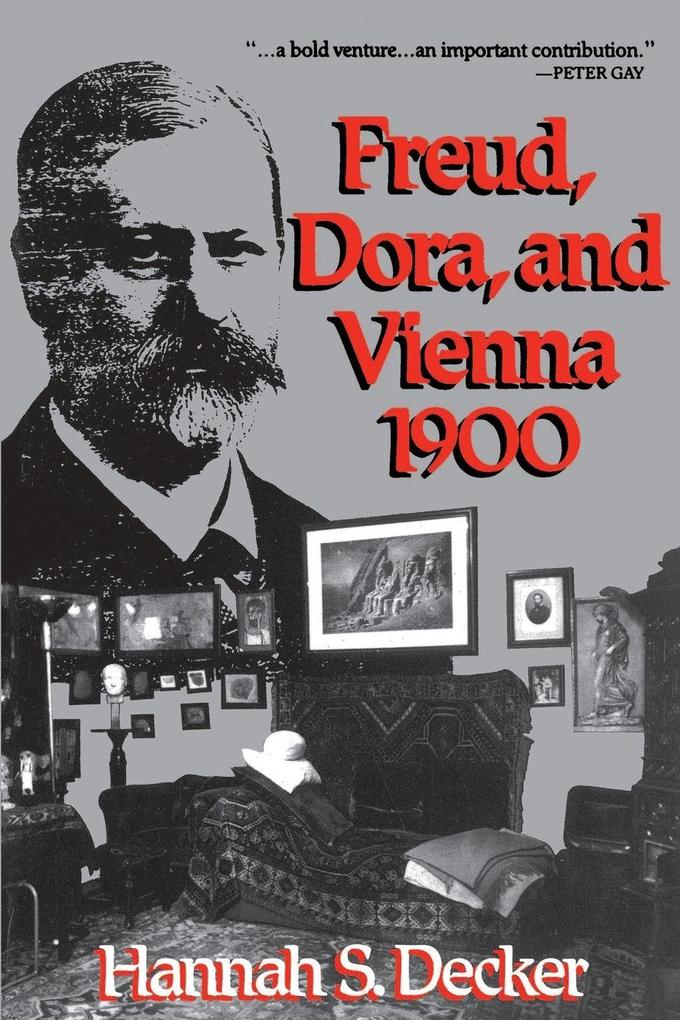 Freud Dora and Vienna 1900