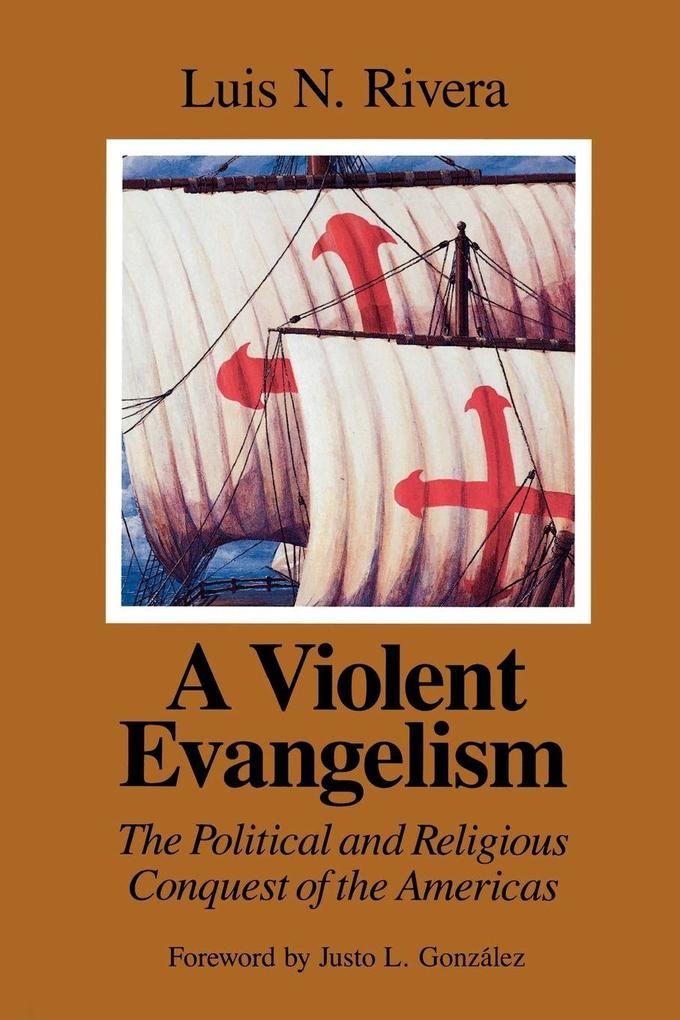 A Violent Evangelism