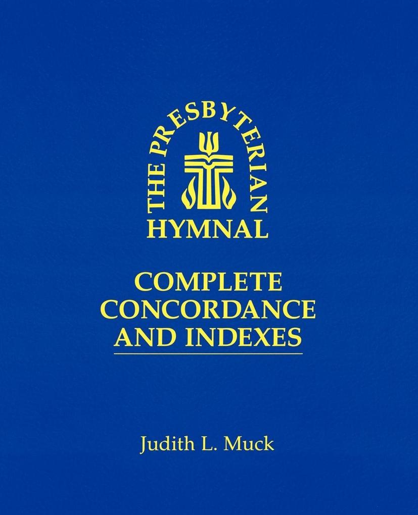 The Presbyterian Hymnal