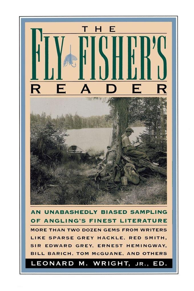 The Fly Fisher's Reader