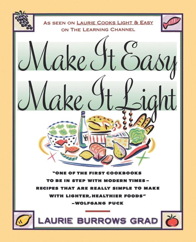 Make it Easy Make it Light