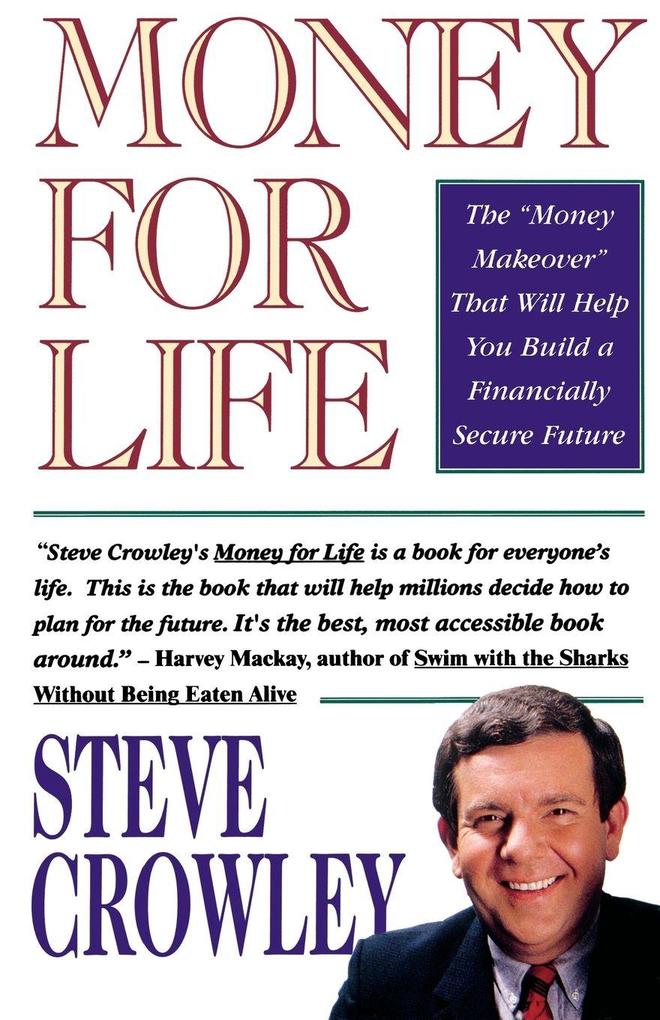 Money For Life