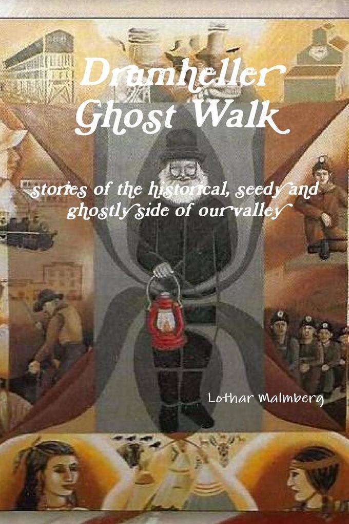 Drumheller Ghost Walk