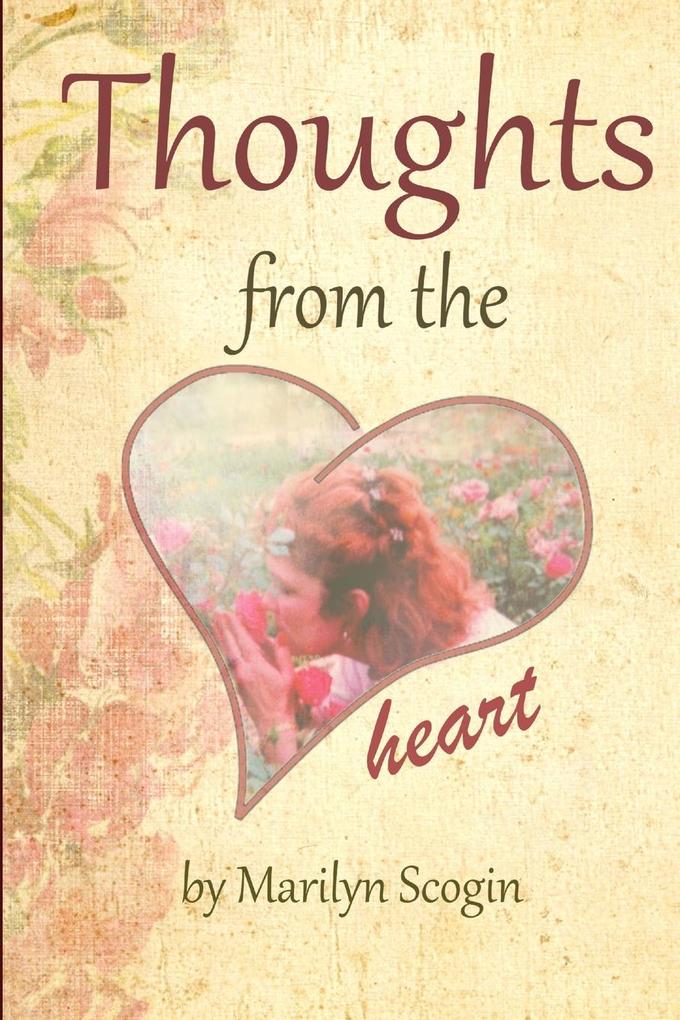 Thoughts from the Heart