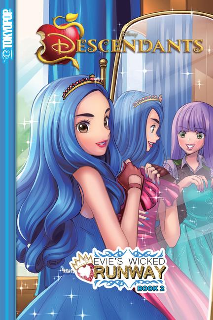 Disney Manga: Descendants - Evie‘s Wicked Runway Book 2