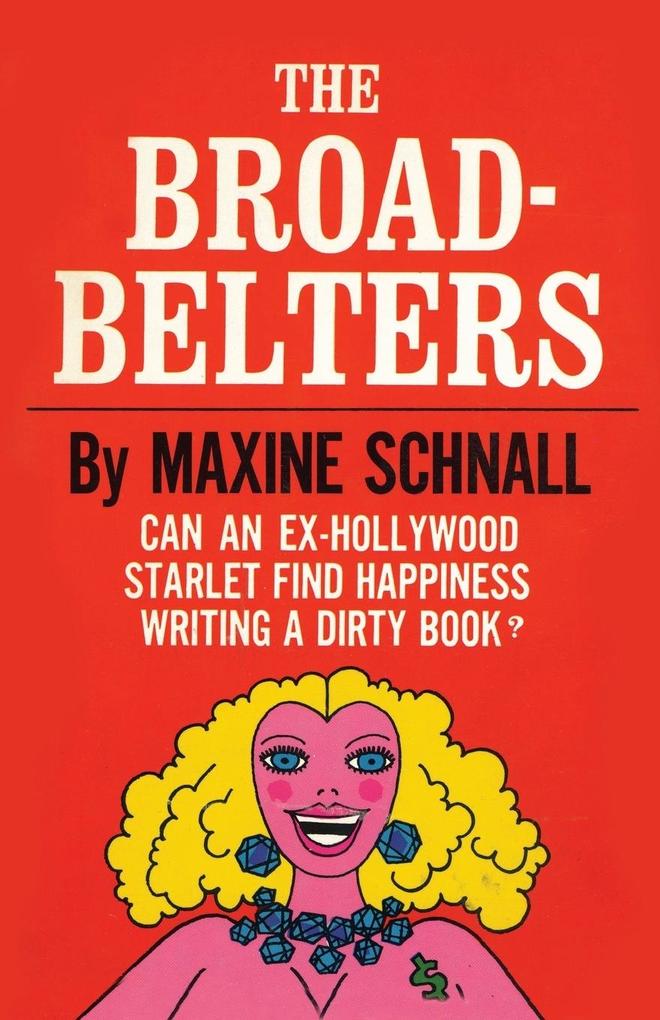 The Broadbelters