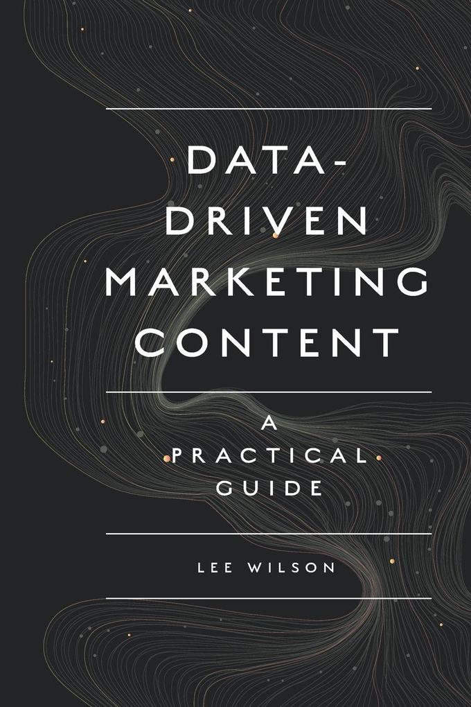 Data-Driven Marketing Content