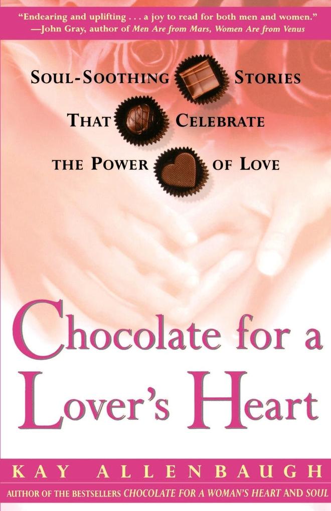 Chocolate for a Lover‘s Heart