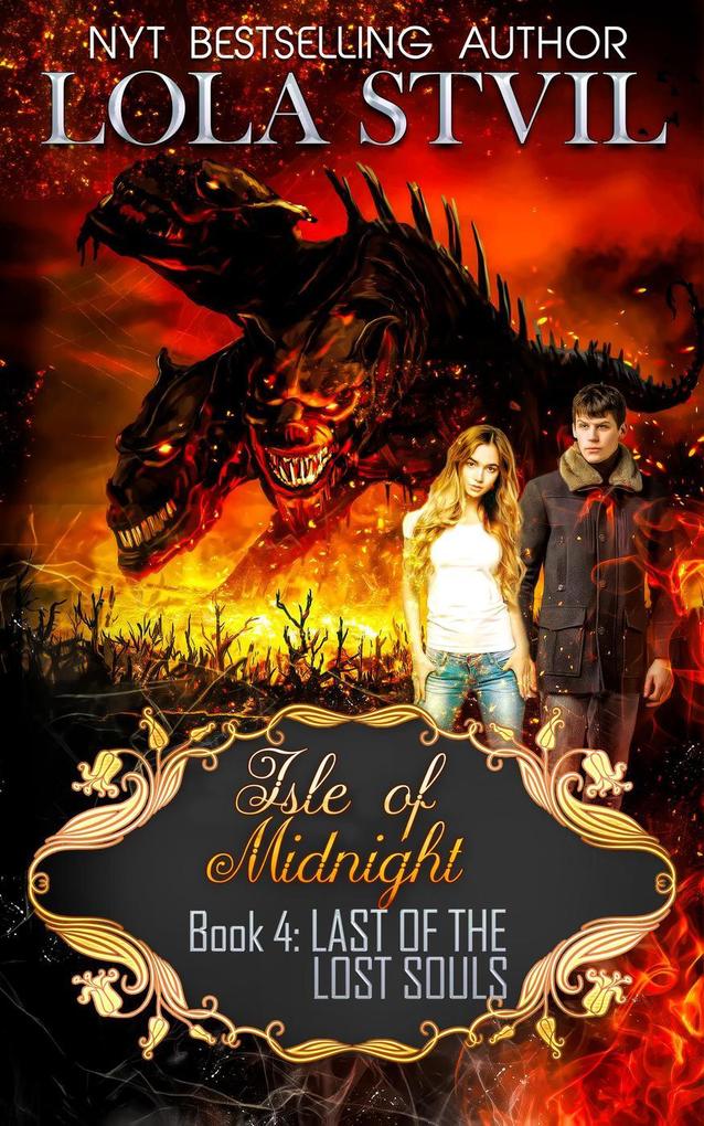 Isle Of Midnight: Last of the Lost Souls (Isle Of Midnight Series Book 4)