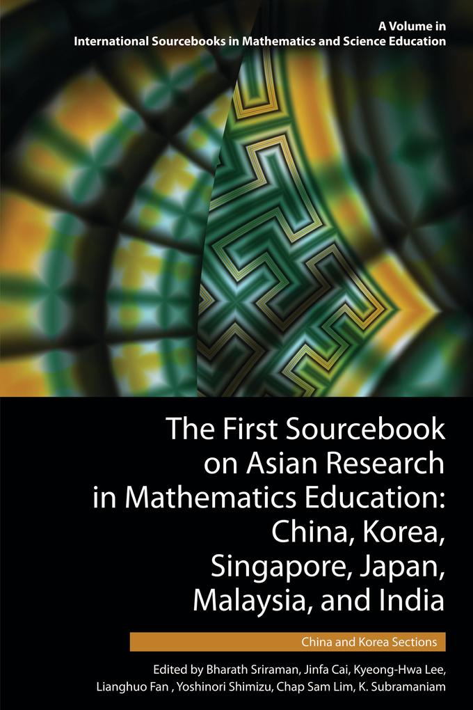 The First Sourcebook on Asian Research in Mathematics Education 2 Volumes