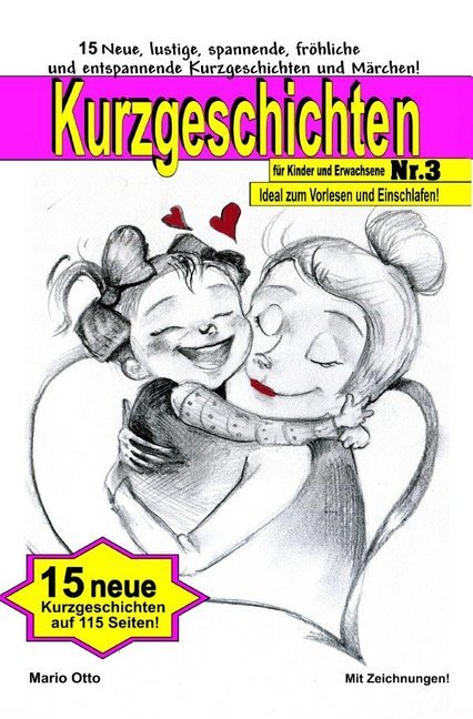 Image of Kurzgeschichten für Kinder und Erwachsene Nr. 3