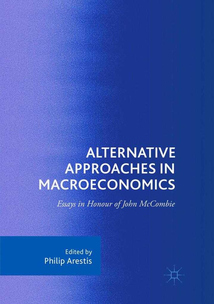 Alternative Approaches in Macroeconomics