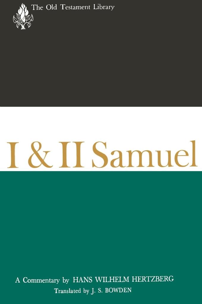 I & II Samuel - Hans Wilhelm Hertzberg