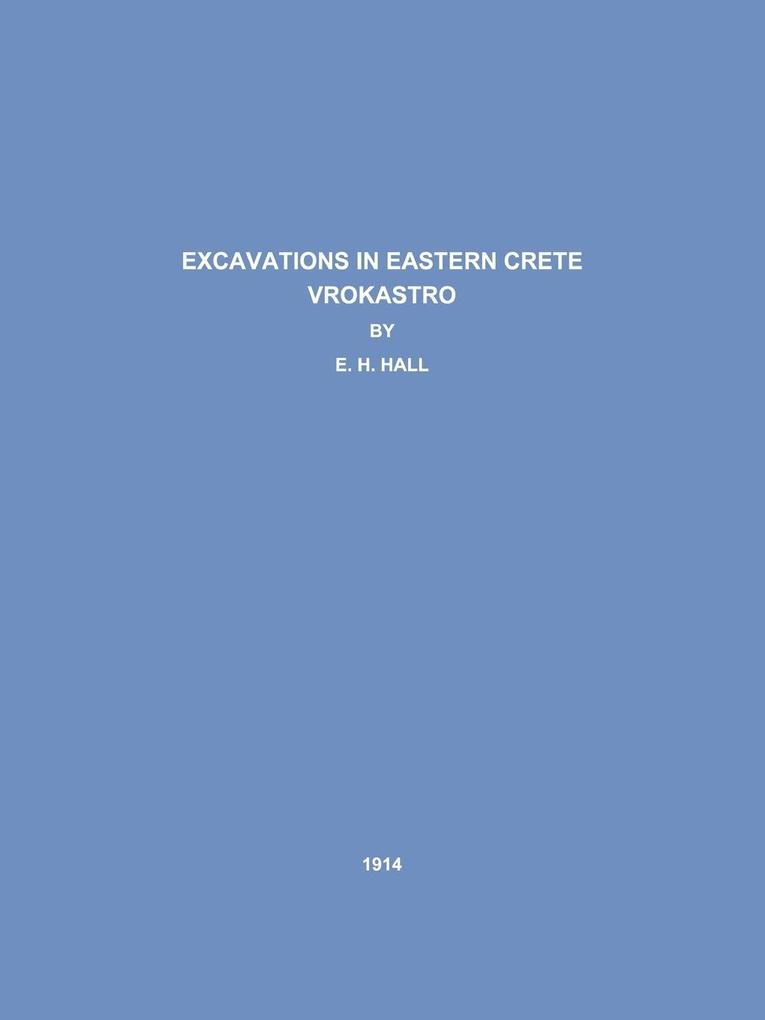 Excavations in Eastern Crete