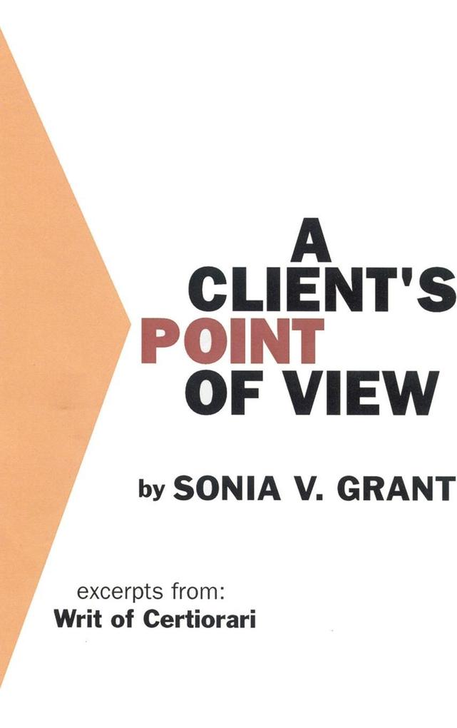 A Client‘s Point of View