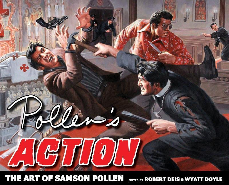 Pollen‘s Action: The Art of Samson Pollen