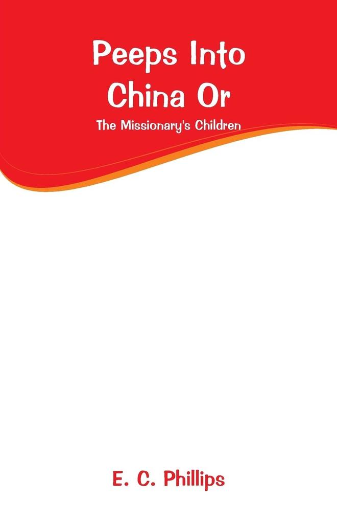 Peeps Into China Or