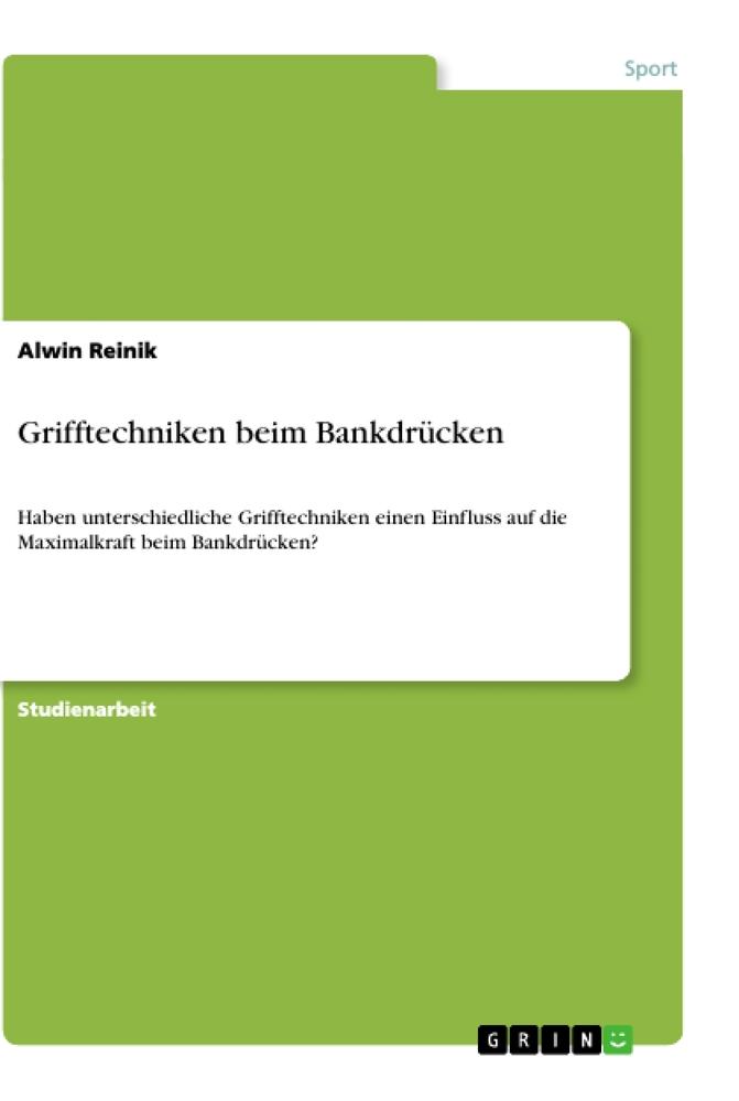 Grifftechniken beim Bankdrücken