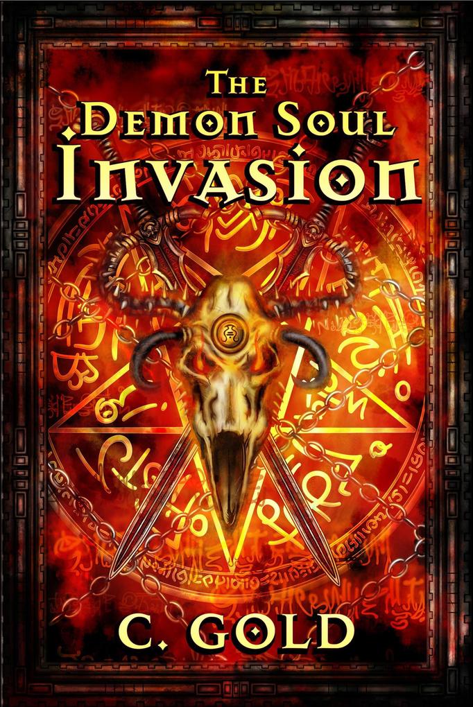 The Demon Soul Invasion