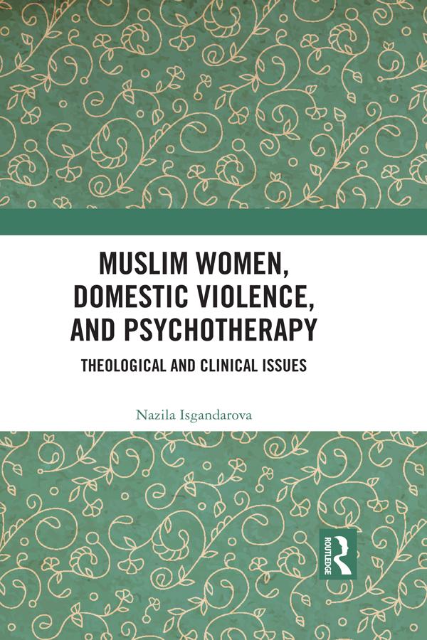 Muslim Women Domestic Violence and Psychotherapy