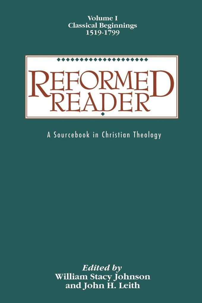 Reformed Reader Volume 1