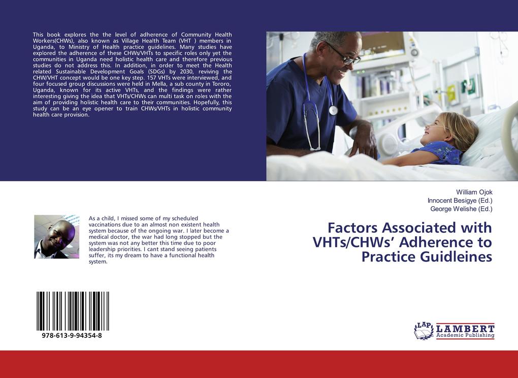 Factors Associated with VHTs/CHWs' Adherence to Practice Guidleines
