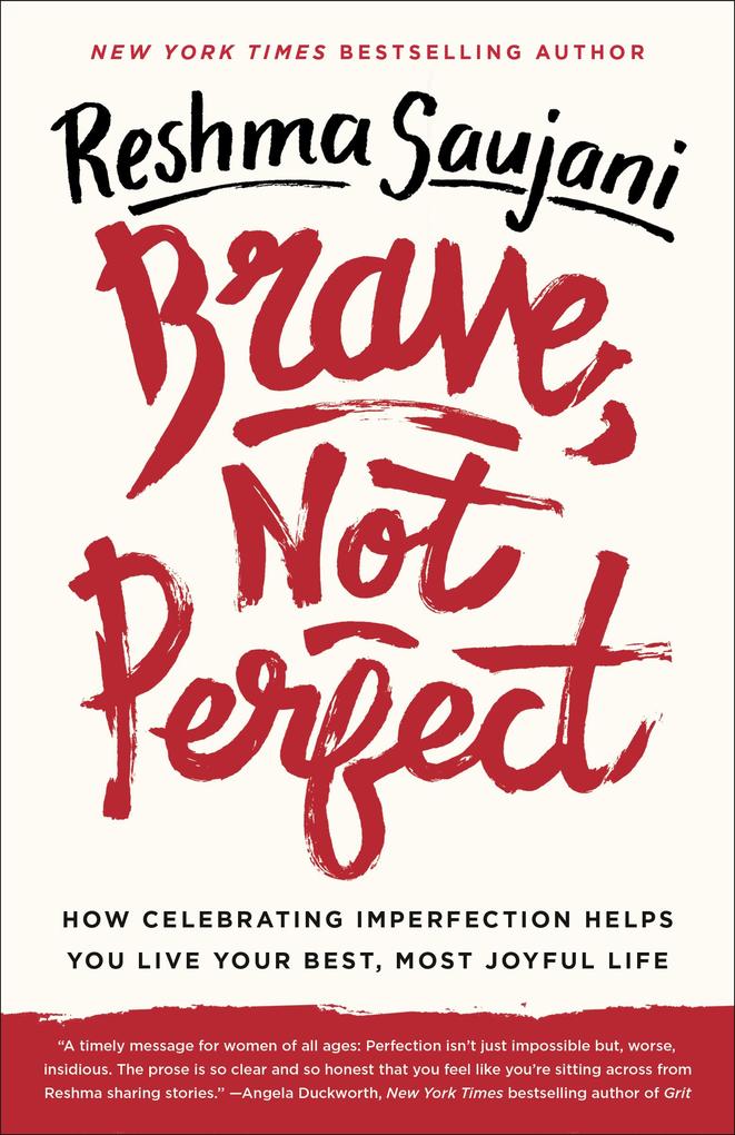Brave Not Perfect