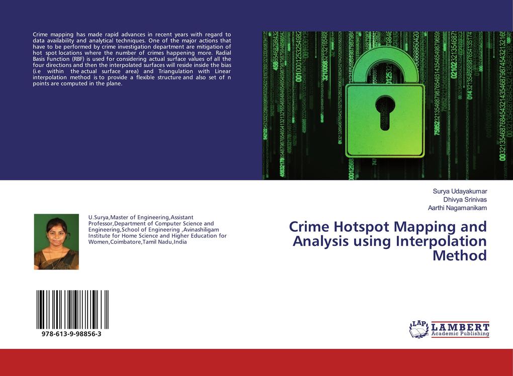 Crime Hotspot Mapping and Analysis using Interpolation Method